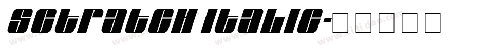 Sctratch Italic字体转换